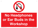 no-headphones-or-ear-buds-in-the-workshop~